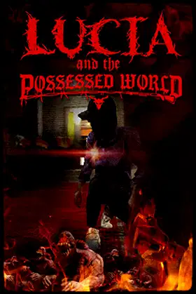 Lucia and the Possessed World poster