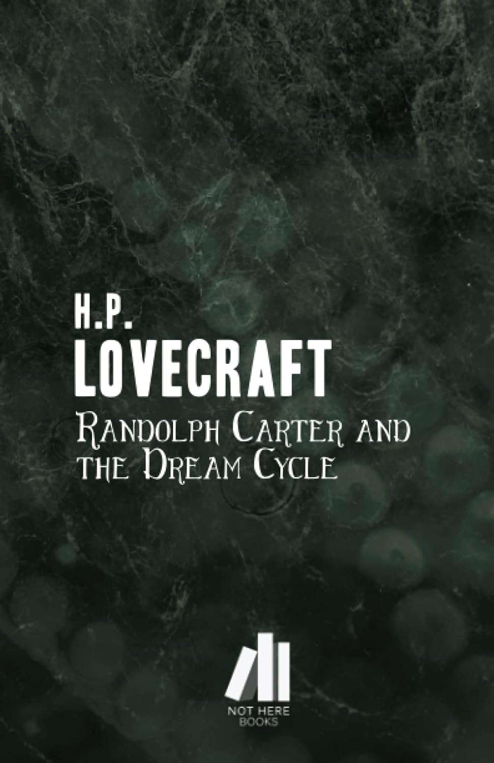 Randolph Carter and the Dream Cycle poster