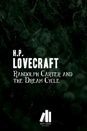 Randolph Carter and the Dream Cycle poster