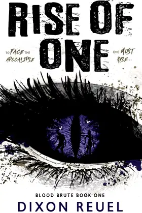 Blood Brute: Rise of One (Book 1): A Post-Apocalyptic Horrormance Tale poster