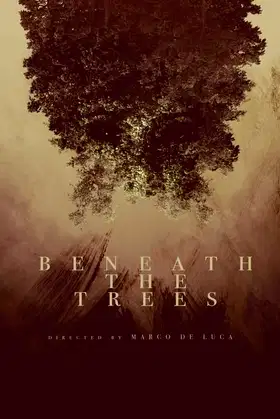 Beneath the Trees poster