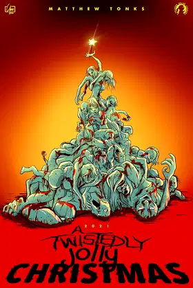 A Twistedly Jolly Christmas 2021 poster