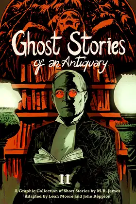 Ghost Stories of an Antiquary, Vol. 2 poster