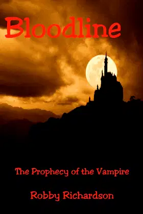 Bloodline: The Prophecy of the Vampire poster