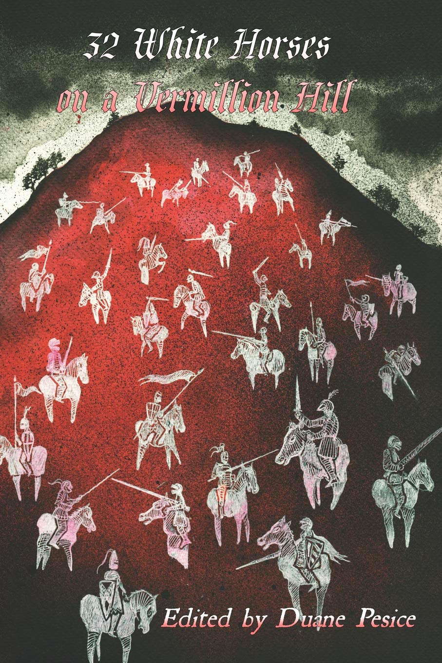 32 White Horses on a Vermillion Hill: Volume One poster