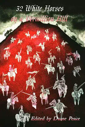 32 White Horses on a Vermillion Hill: Volume One poster