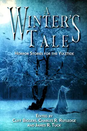 A Winter's Tale: Horror Stories for the Yuletide poster