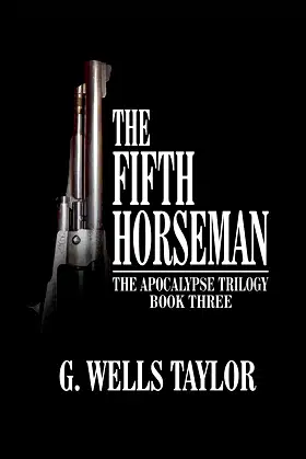 The Fifth Horseman (The Apocalypse Trilogy) poster