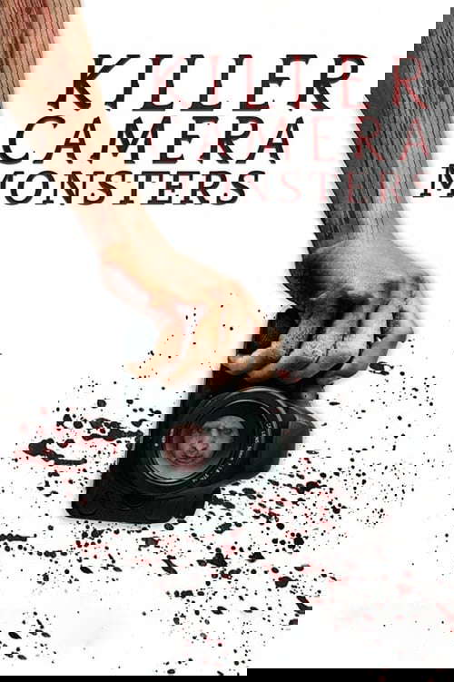 Killer Camera Monsters poster