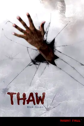 Thaw (Night Fall ™) poster