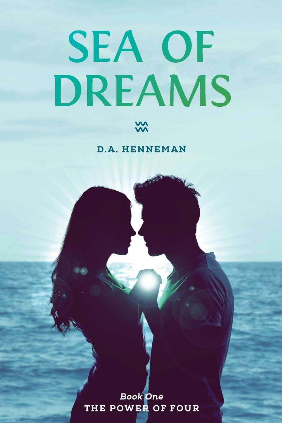 Sea of Dreams: The Power of Four Series (Book 1) poster