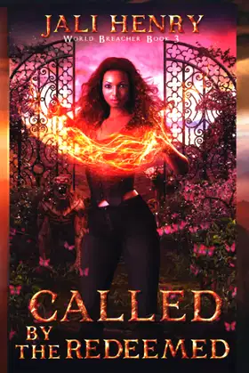 Called by the Redeemed: Young Adult Dark Urban Fantasy (World Breacher) poster