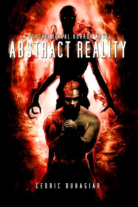 Abstract Reality: A Psychological Horror Novel poster