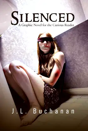 Silenced: A Graphic Novel for the Curious Reader poster