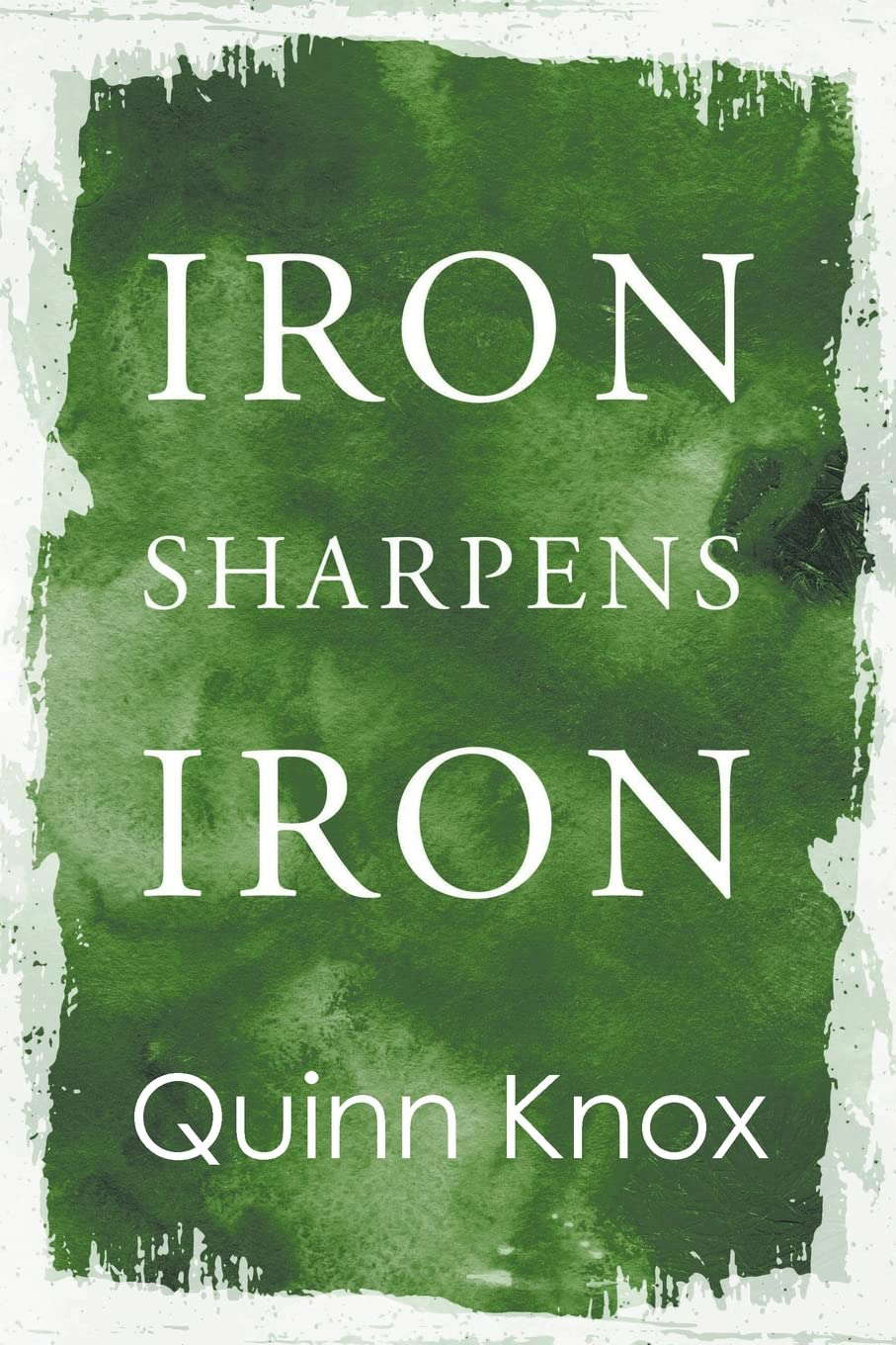 Iron Sharpens Iron poster