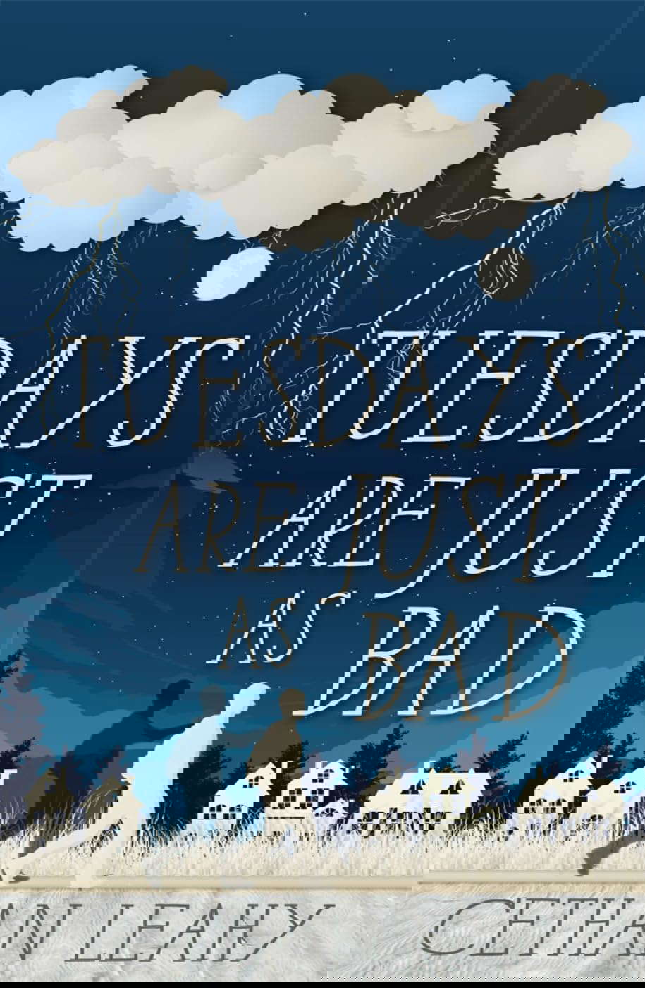 Tuesdays Are Just as Bad poster