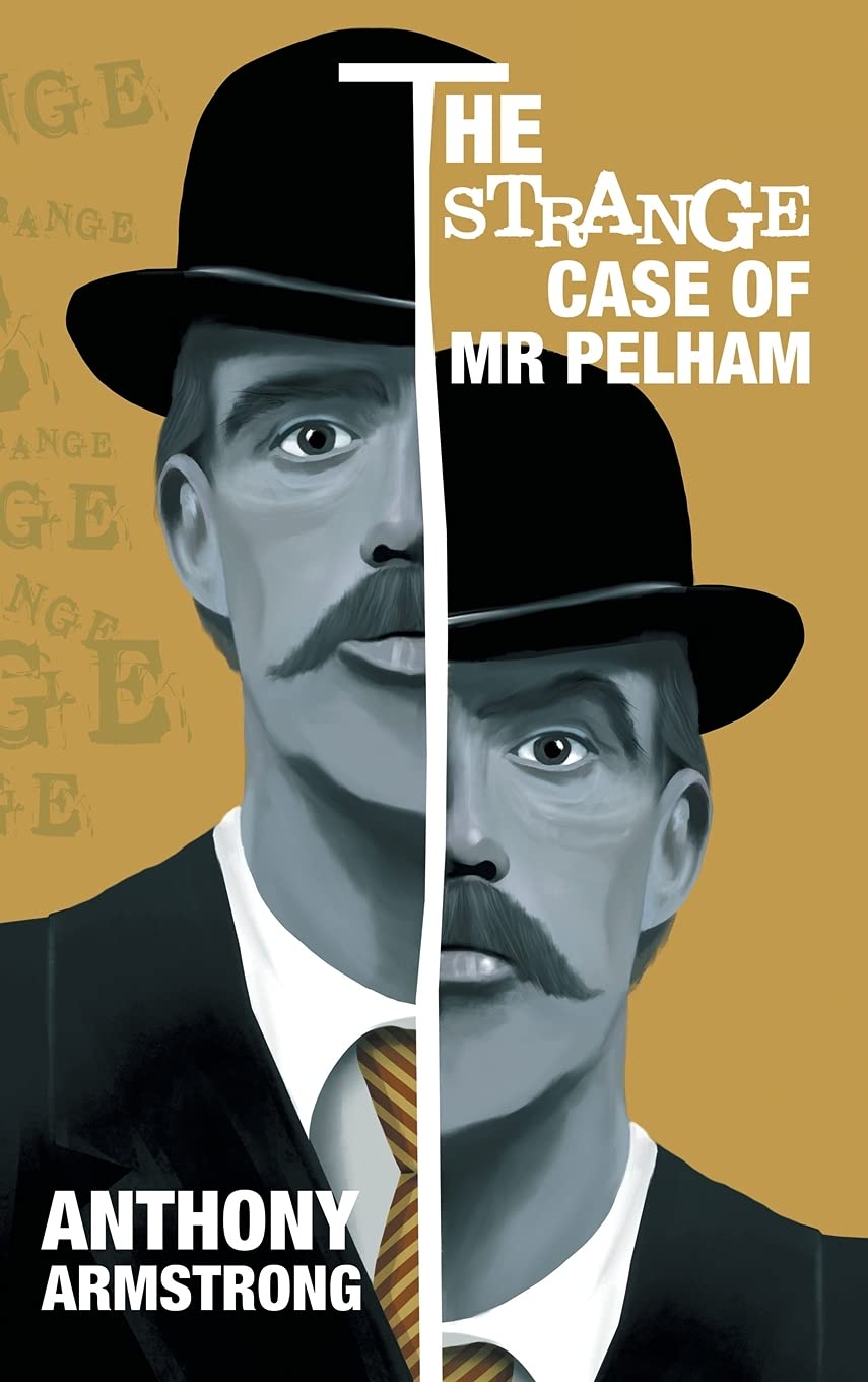 The Strange Case of Mr Pelham: A Classic Psychological Thriller poster