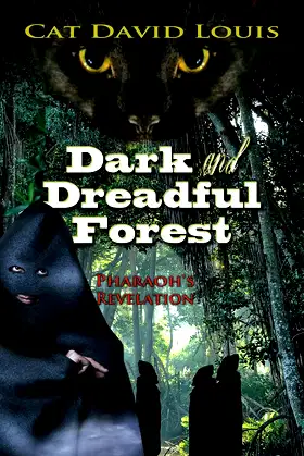 Dark and Dreadful Forest: Pharaoh's Revelation poster