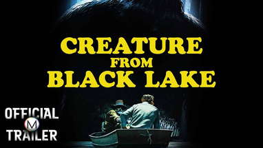 CREATURE FROM BLACK LAKE (1976) | Official Trailer | HD poster