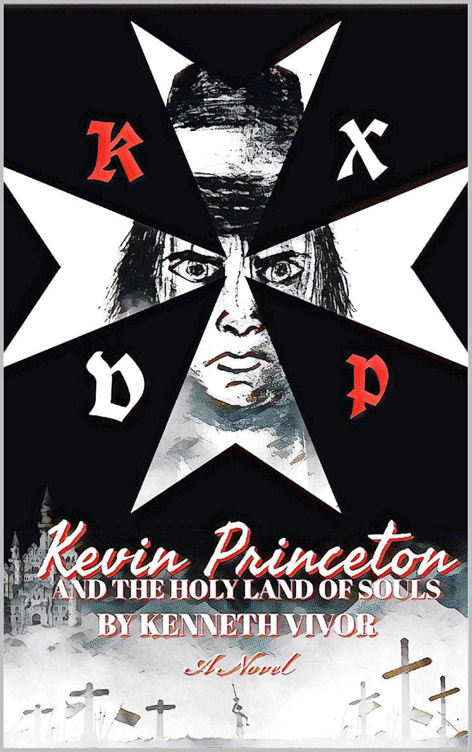 Kevin Princeton and the Holy Land of Souls (Hospitaller Edition) poster