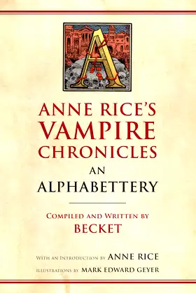 Anne Rice's Vampire Chronicles An Alphabettery poster