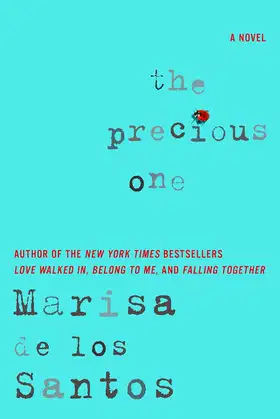 The Precious One: A Novel poster