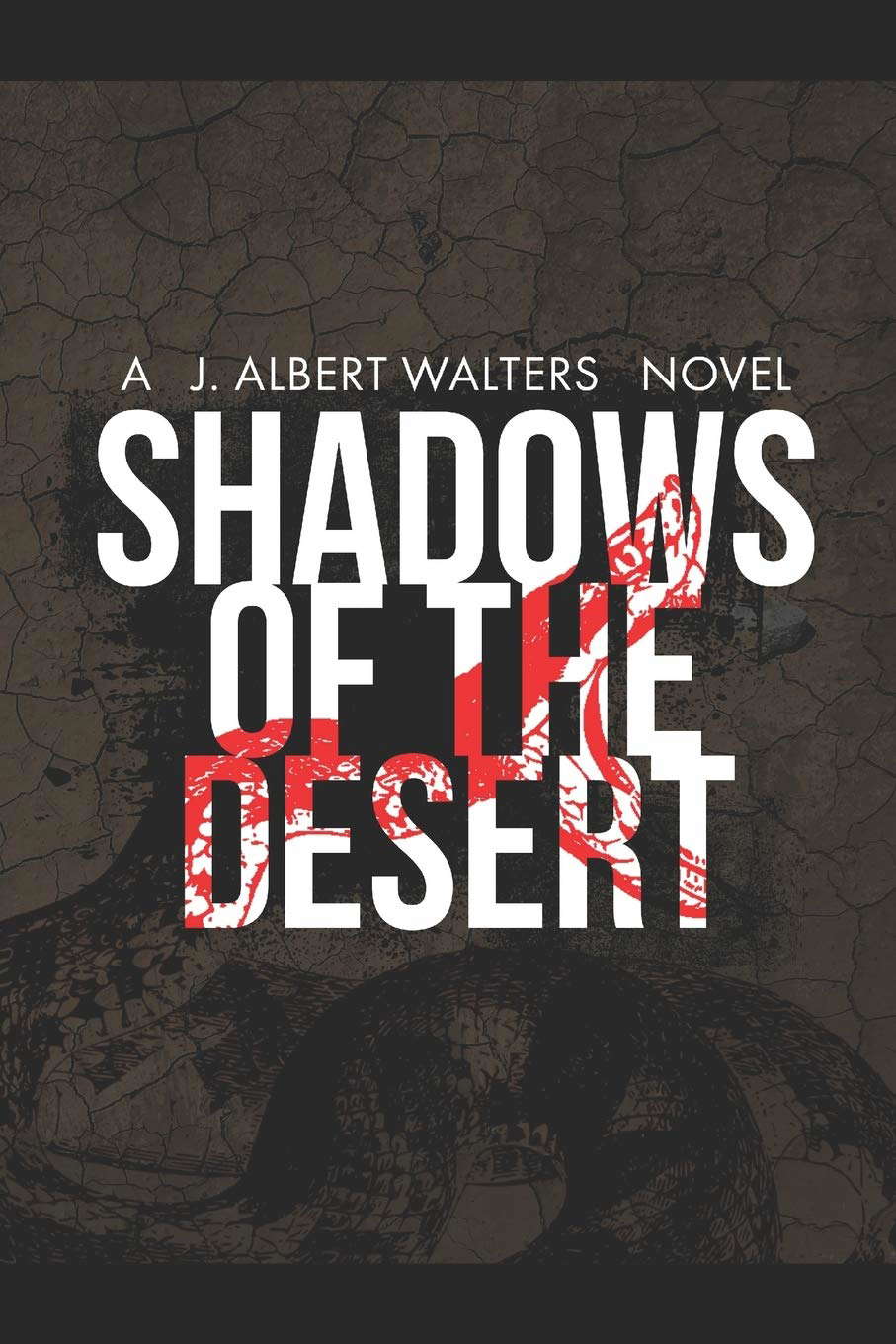 Shadows Of The Desert (The Shadows Trilogy) poster