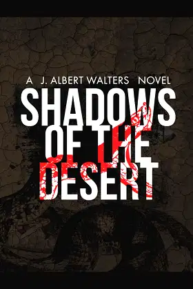Shadows Of The Desert (The Shadows Trilogy) poster