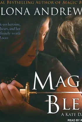 Magic Bleeds (Kate Daniels, Book 4) (Kate Daniels, 4) poster