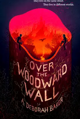 Over the Woodward Wall (The Up-and-Under Book 1) poster
