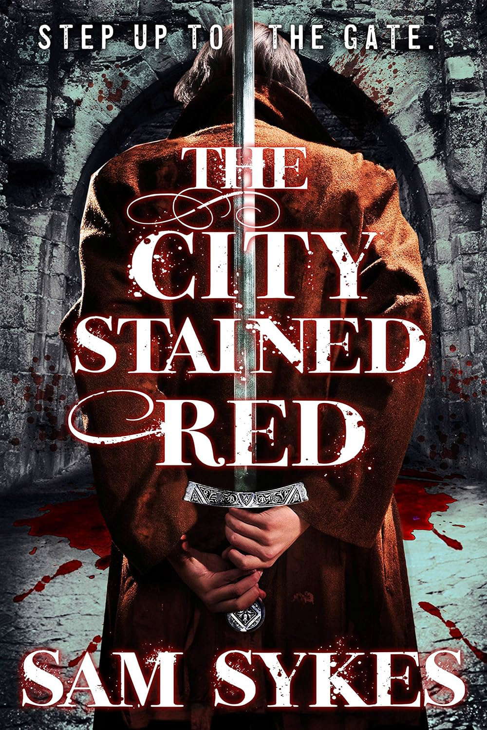 The City Stained Red (Bring Down Heaven Book 1) poster