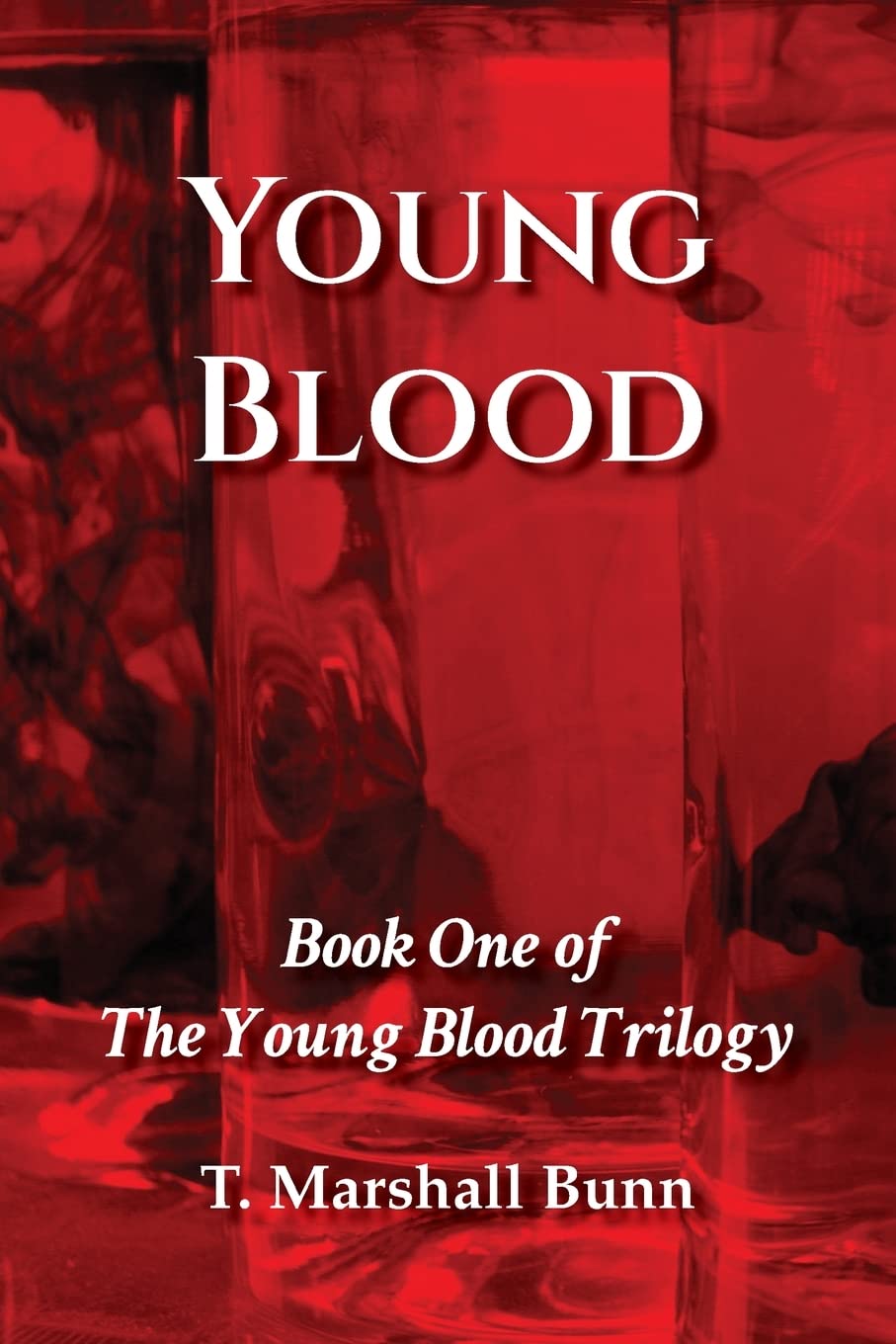 Young Blood: Book One of The Young Blood Trilogy poster