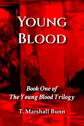 Young Blood: Book One of The Young Blood Trilogy poster