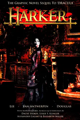 Harker: The Graphic Novel Sequel to 'Dracula' poster