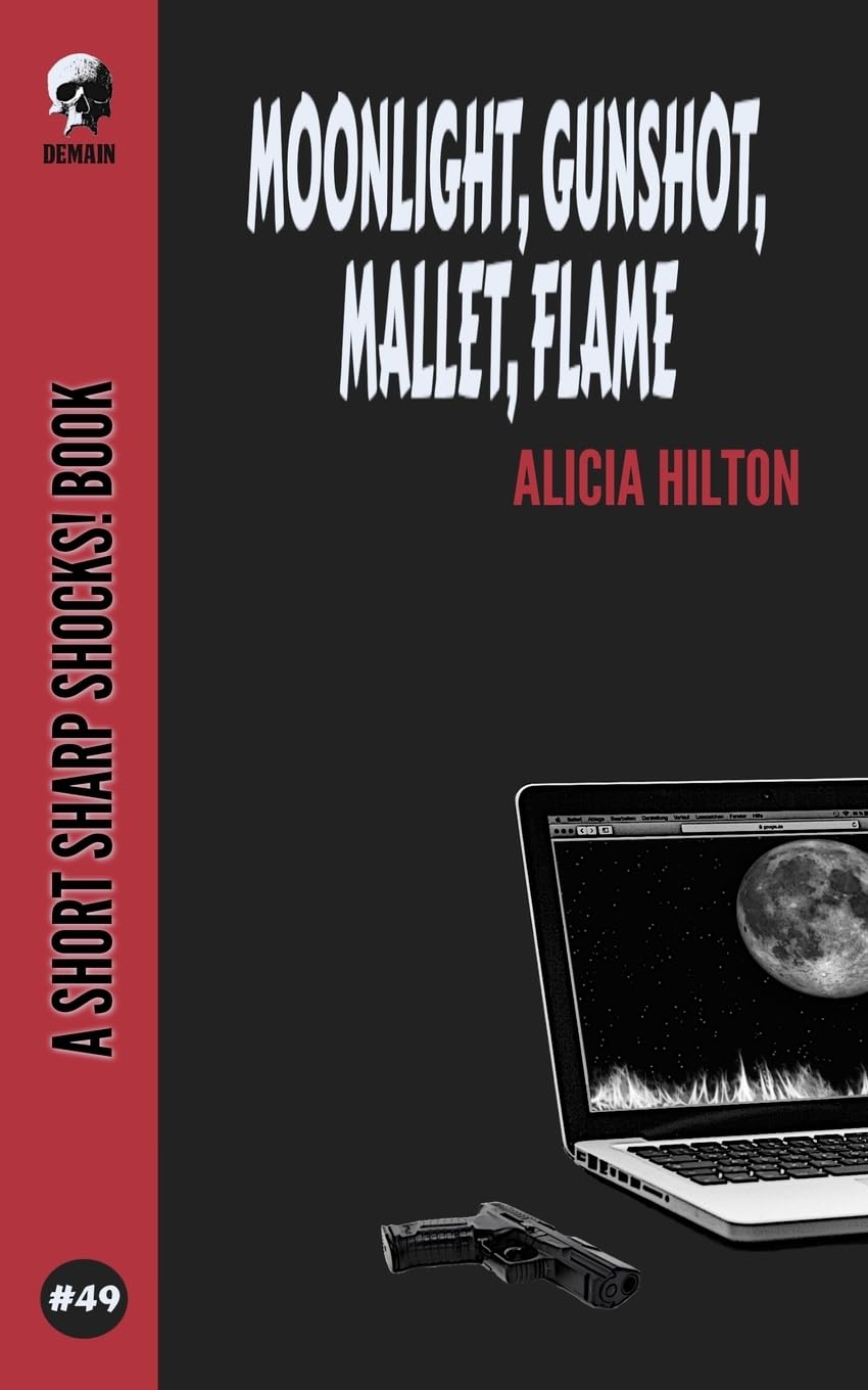 Moonlight, Gunshot, Mallet, Flame (Short Sharp Shocks!) poster