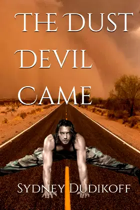 Dust Devil Came poster