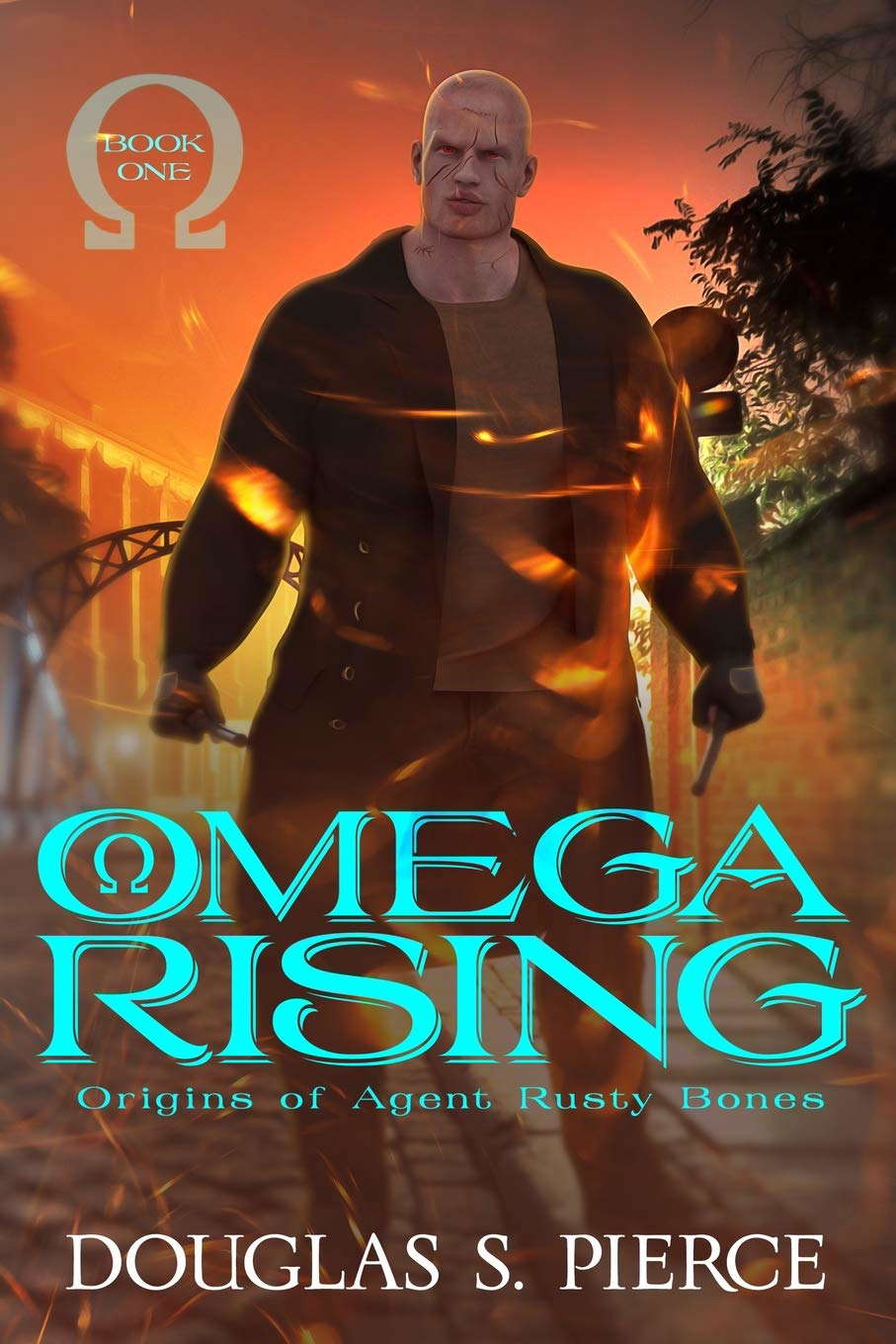 Omega Rising: Origins of Agent Rusty Bones Book One poster