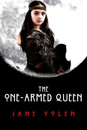 The One-Armed Queen (The Great Alta Saga) poster