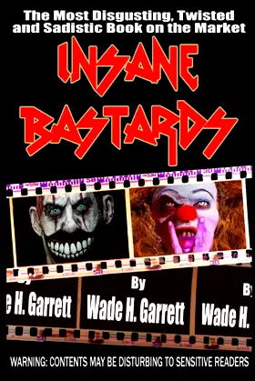 Insane Bastards poster