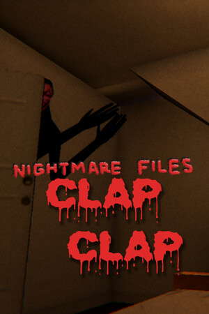 [Nightmare Files] Clap Clap poster
