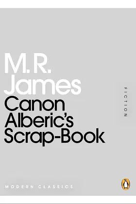 Canon Alberic's Scrap-Book (Penguin Modern Classics) poster