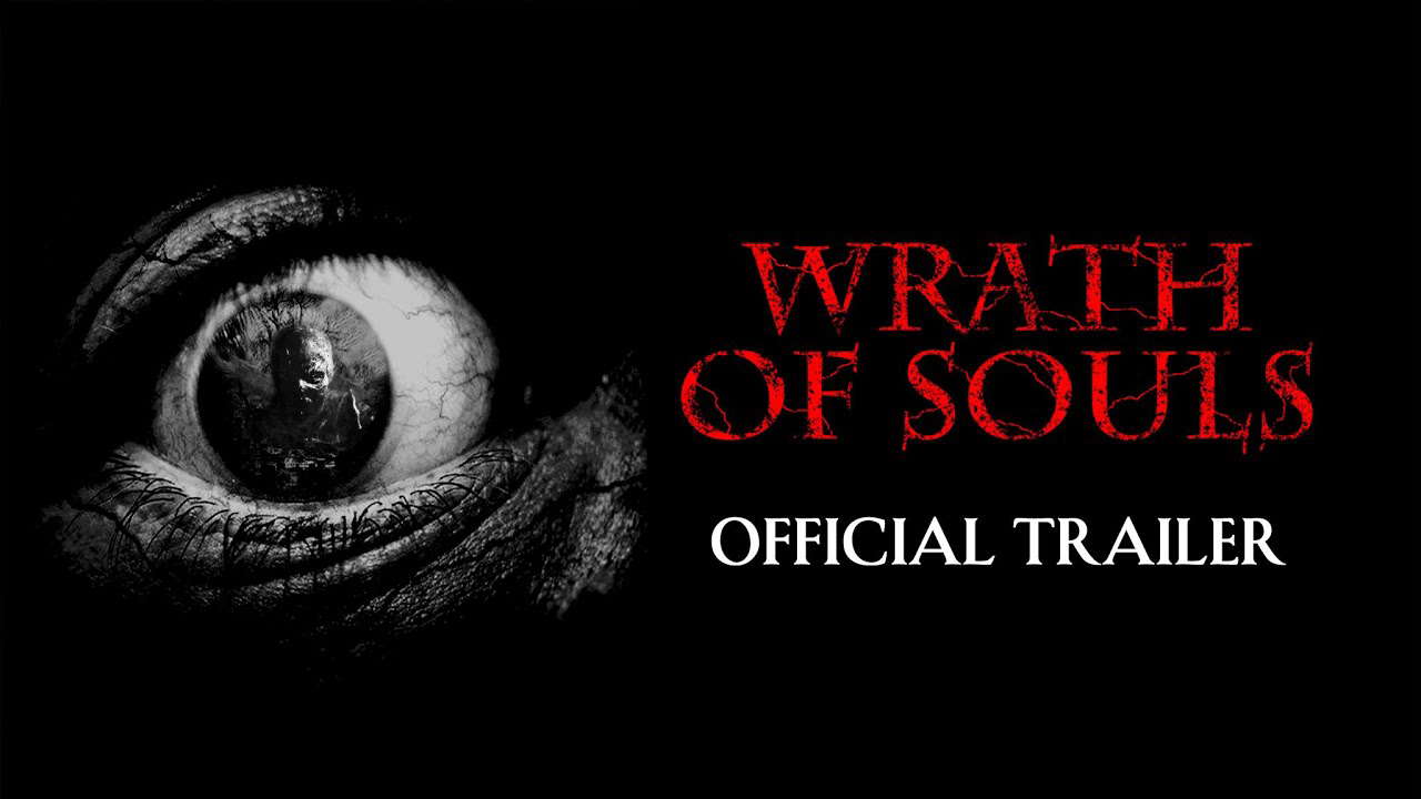 Wrath Of Souls - Trailer | Out Now on Digital HD