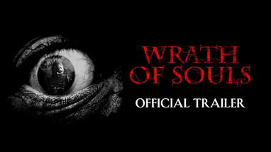 Wrath Of Souls - Trailer | Out Now on Digital HD poster