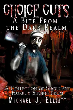 Choice Cuts-A Bite From The Dark Realm poster
