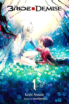 The Bride of Demise, Vol. 1 (Volume 1) (The Bride of Demise, 1) poster