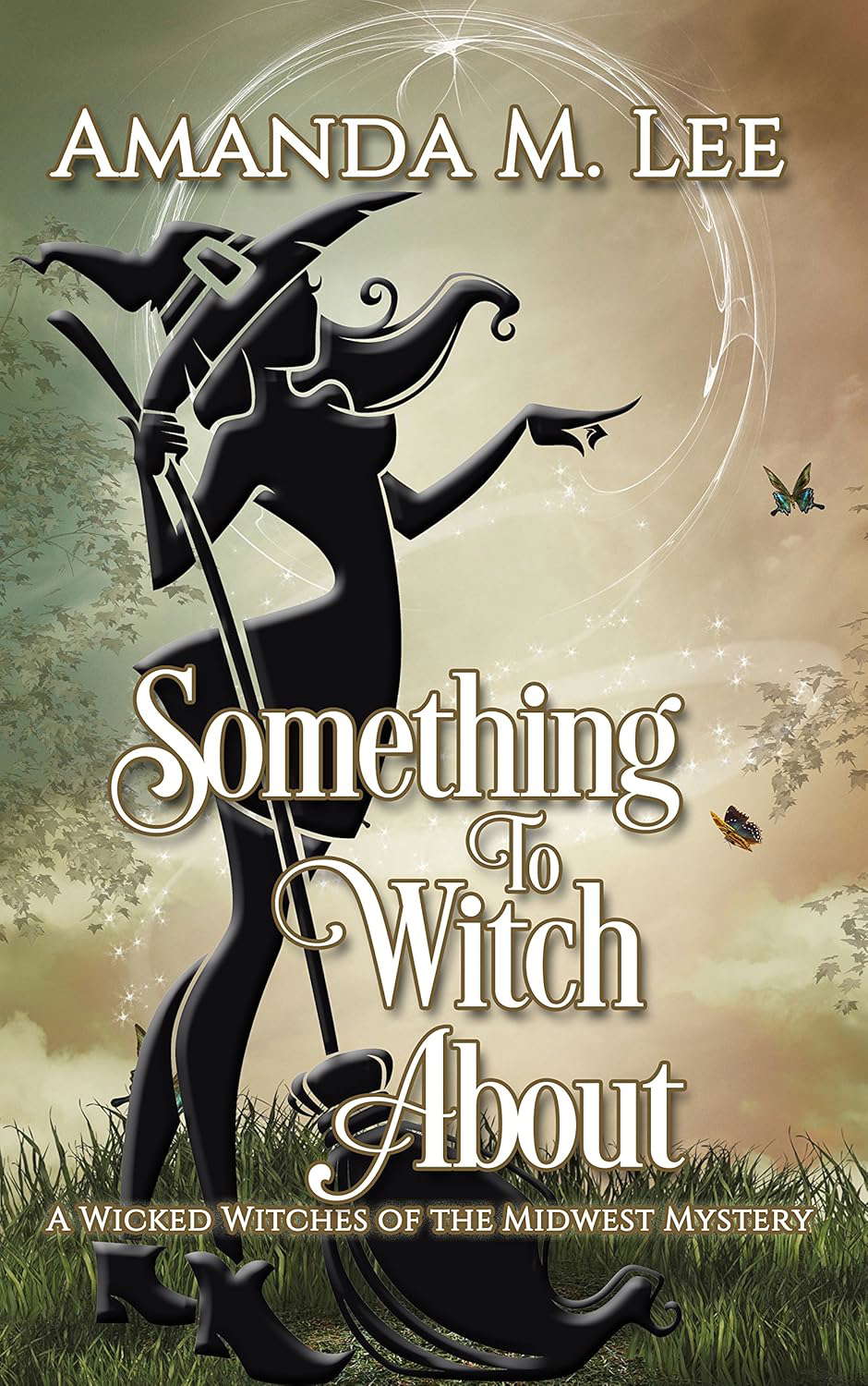Something to Witch About (Wicked Witches of the Midwest Book 5) poster