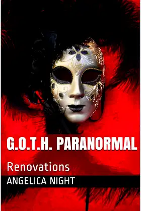 G.O.T.H. Paranormal: Renovations poster
