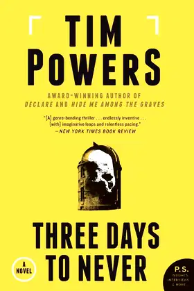 Three Days to Never: A Novel poster