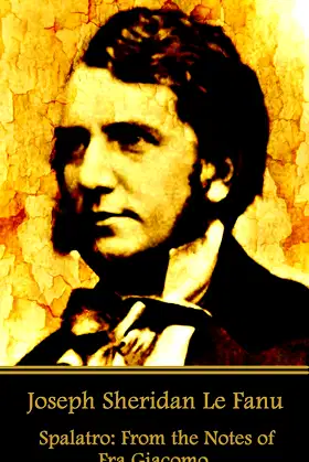Spalatro: From the Notes of Fra Giacomo poster
