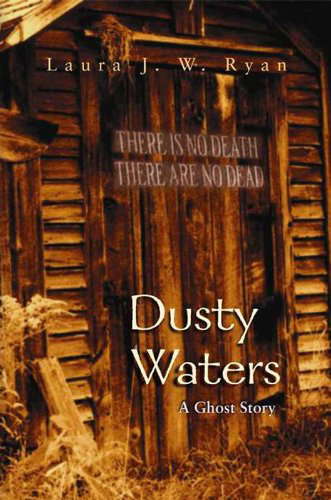 Dusty Waters, A Ghost Story poster